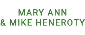 Mary Ann and Mike Heneroty